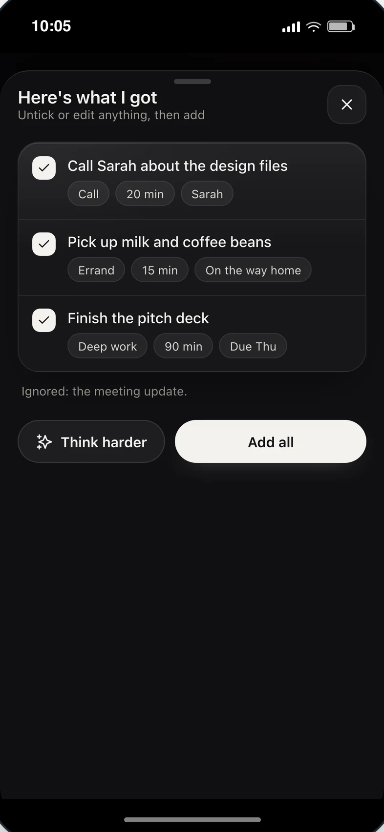 Three tasks with type, time and person tags, and the meeting update ignored